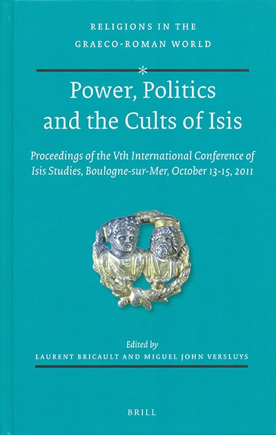 Power Politics And The Cults Of Isis Leiden University